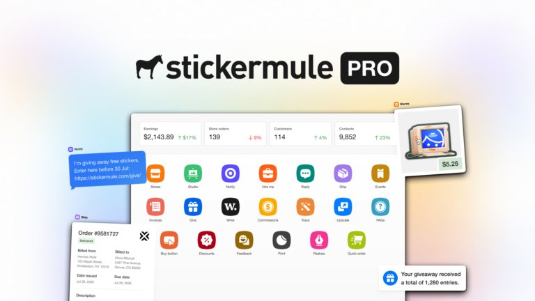 Sticker Mule Pro all-in-one business dashboard showing Stores, Notify, Ship and design tools