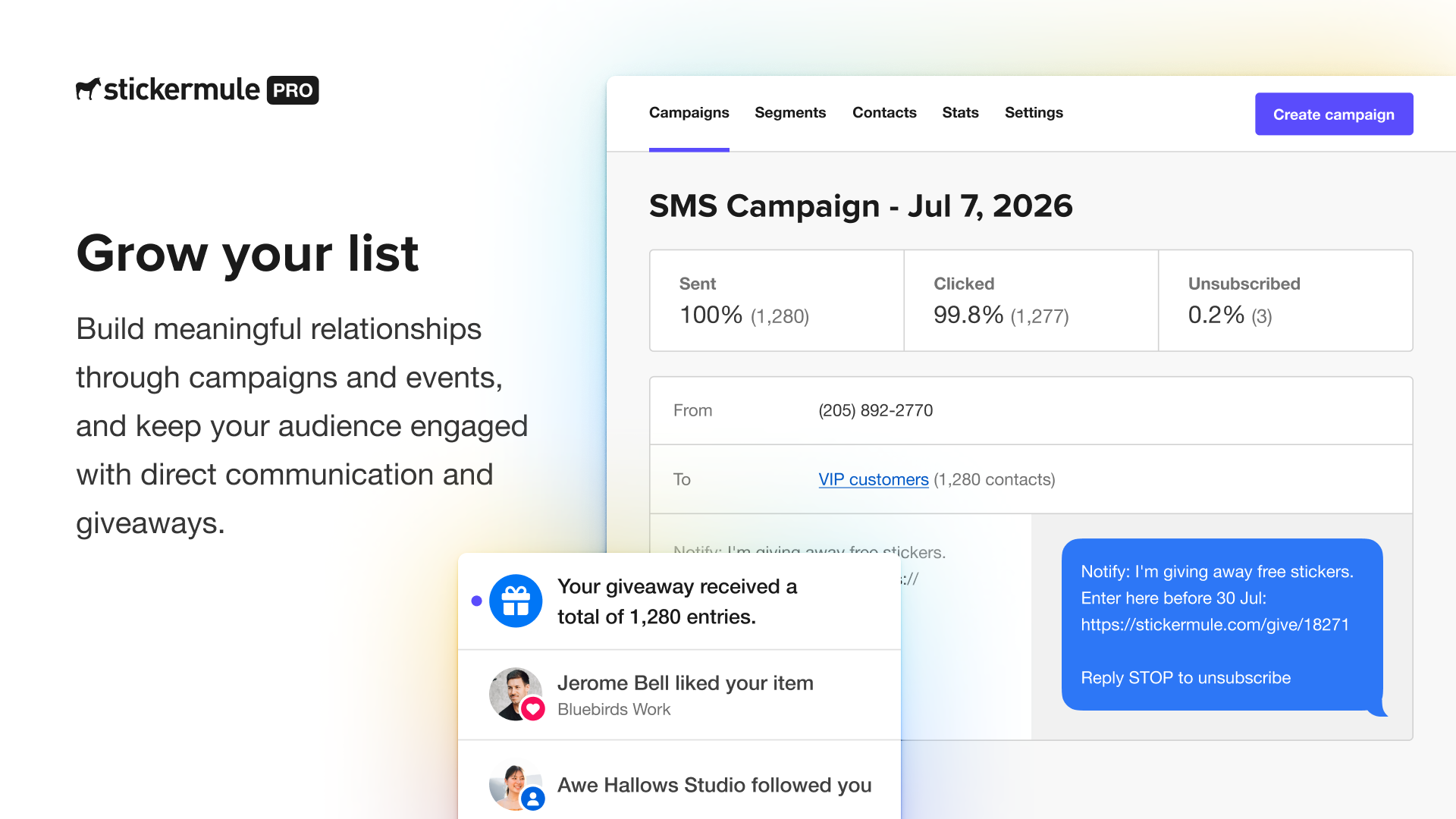 Sticker Mule Pro Notify email and SMS campaign dashboard